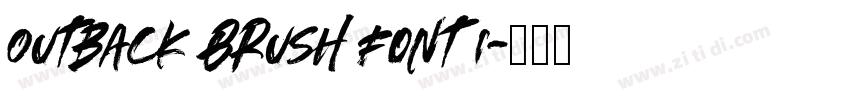 Outback Brush Font I字体转换